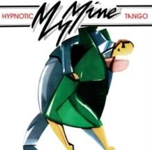 My Mine - Hypnotic Tango (LP)