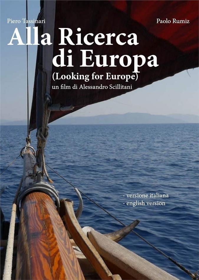 Alla Ricerca di Europa - Looking for Europe