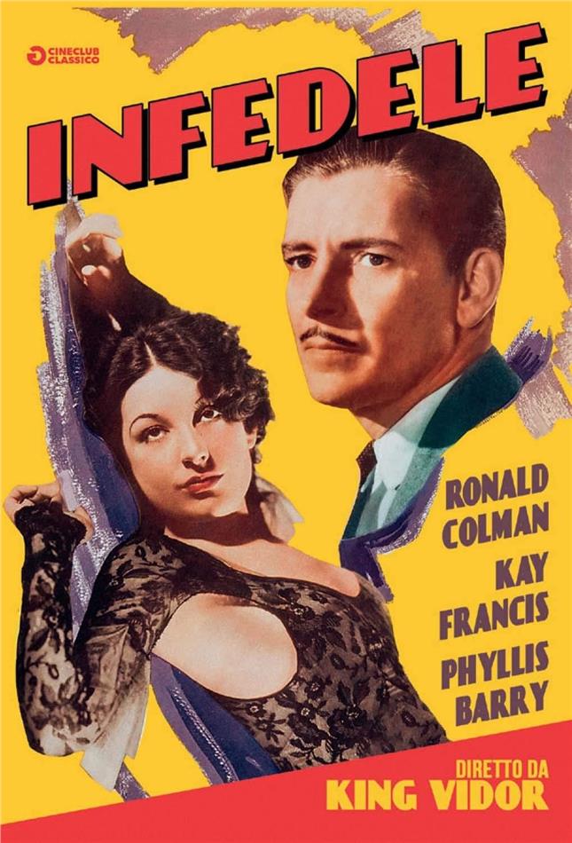 Infedele (1932) Cineclub Classico, s/w