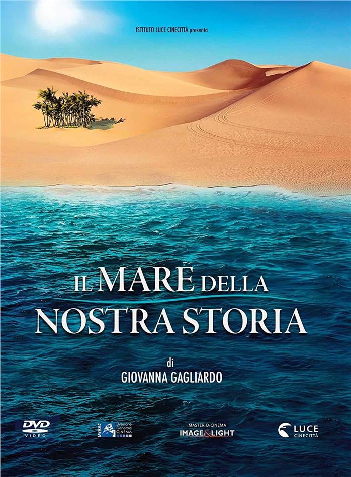 Il mare della nostra storia (2018)