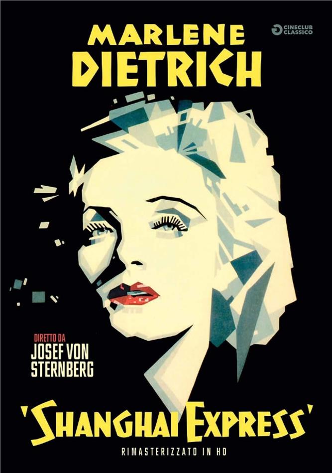 Shanghai Express (1932) Cineclub Classico, HD-Remastered, n/b