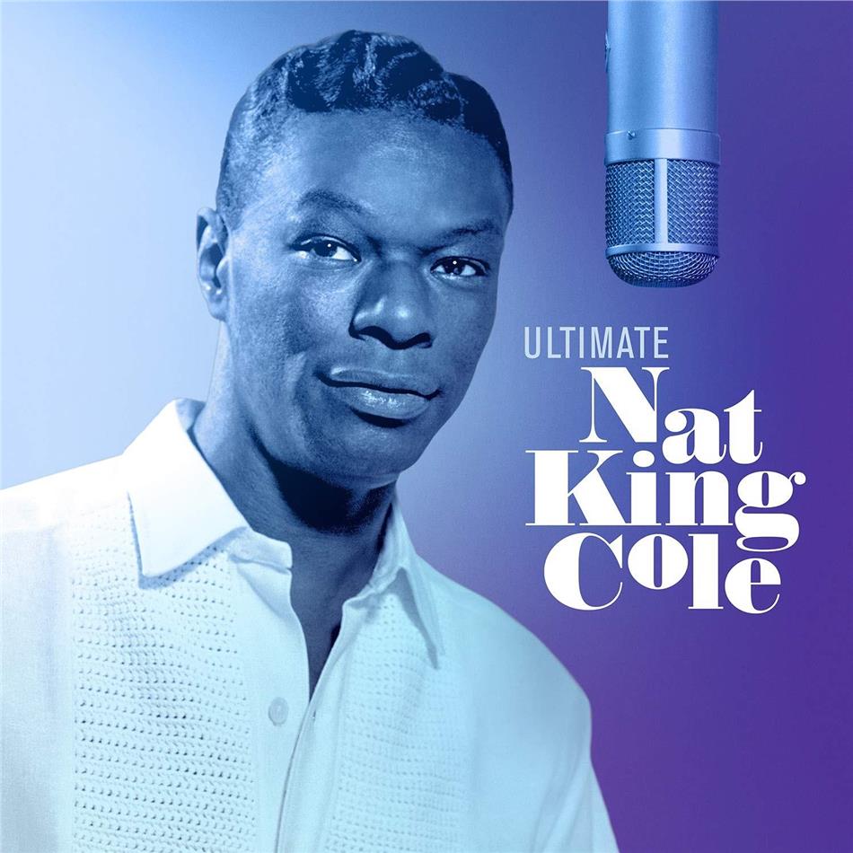 Nat 'King' Cole - Ultimate