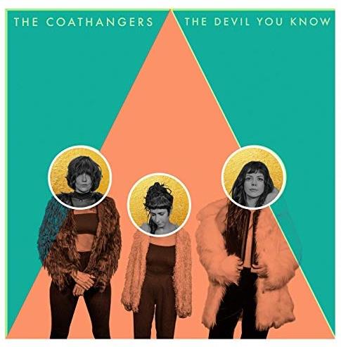 The Coathangers - Devil You Know Green/White Splatter Vinyl, LP