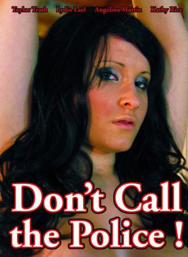 Don't Call The Police (2010)