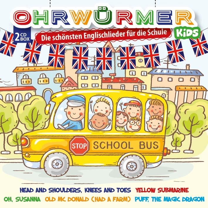 Ohrwürmer - Die schönsten Englischlieder für Schule
