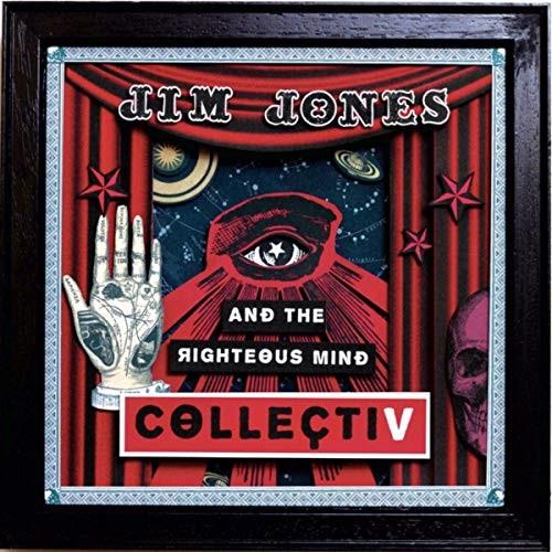 Jim Jones & The Righteous Mind - Collectiv Colored, LP