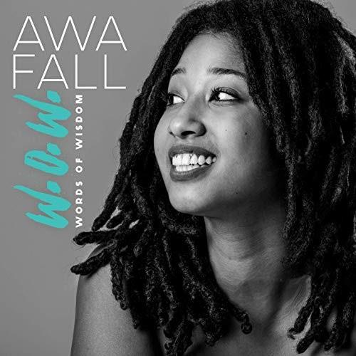 Awa Fall - Words Of Wisdom