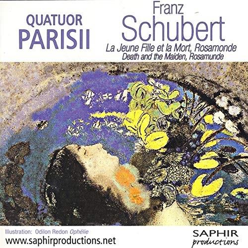 Quatuor Parisii & Franz Schubert (1797-1828) - La Jeune Fille Et La Mort / Rosamonde