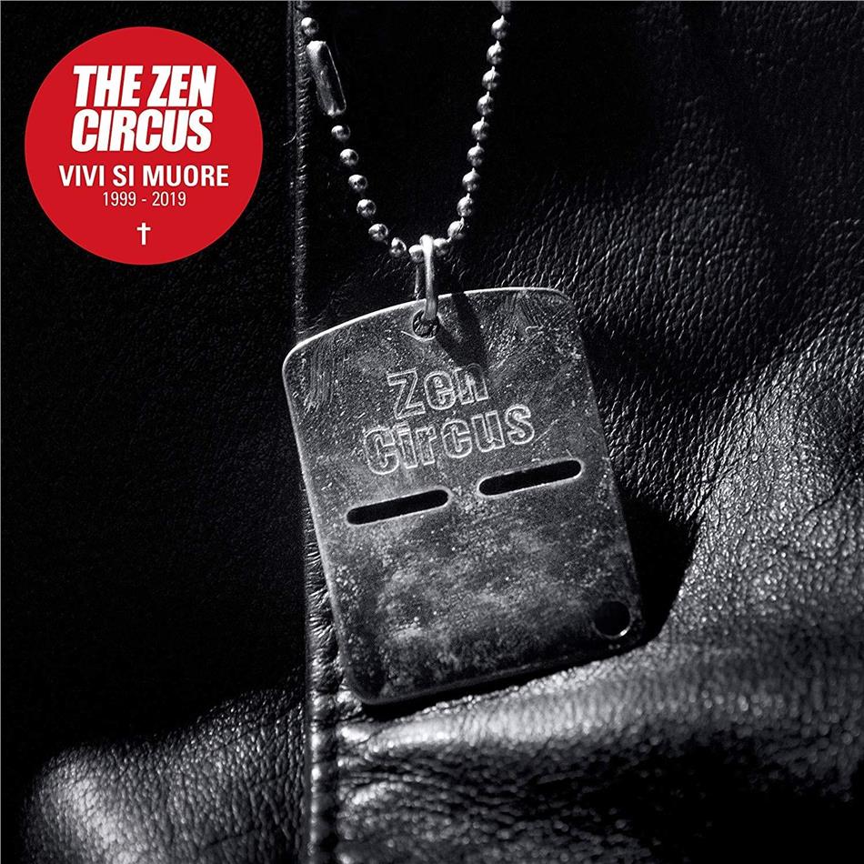 The Zen Circus - Vivi Si Muore 1999-2019
