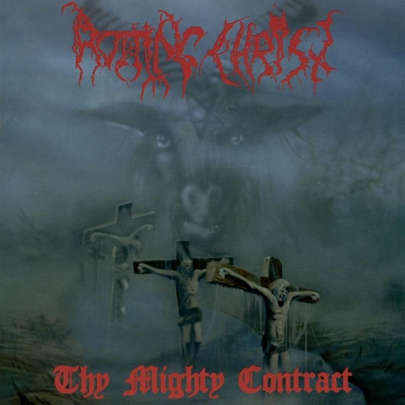 Rotting Christ - Thy Mighty Contract 2019 Reissue
