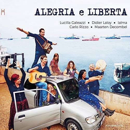 Lucilla Galeazzi - Alegria E Liberta