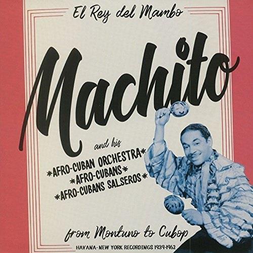 Machito - From Montuno To Cubop 2 LPs