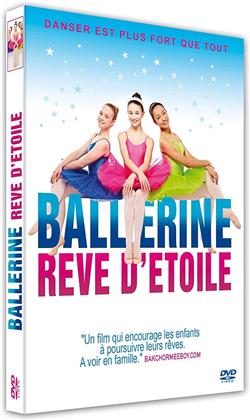 Ballerine - Rêve d'étoile (2017)