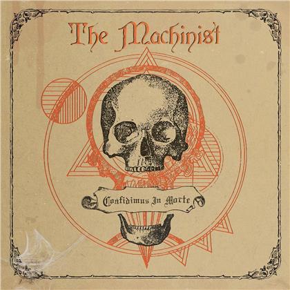 Machinist - Confidimus In Morte