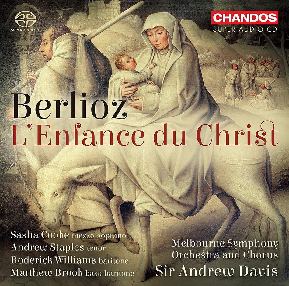 Sasha Cooke, Berlioz, Sir Andrew Davis & Melbourne Symphony Orchestra - L'Enfance Du Christ Hybrid SACD + SACD
