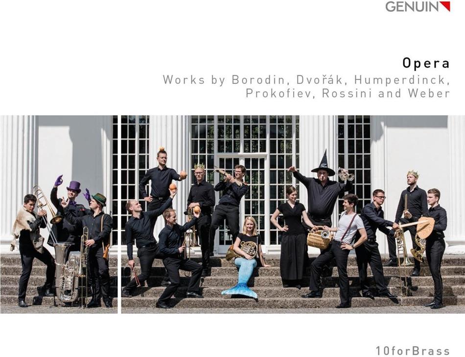 10forBrass, Alexander Borodin (1833-1887), Antonin Dvorák (1841-1904), Engelbert Humperdinck (1854-1921), … - Opera