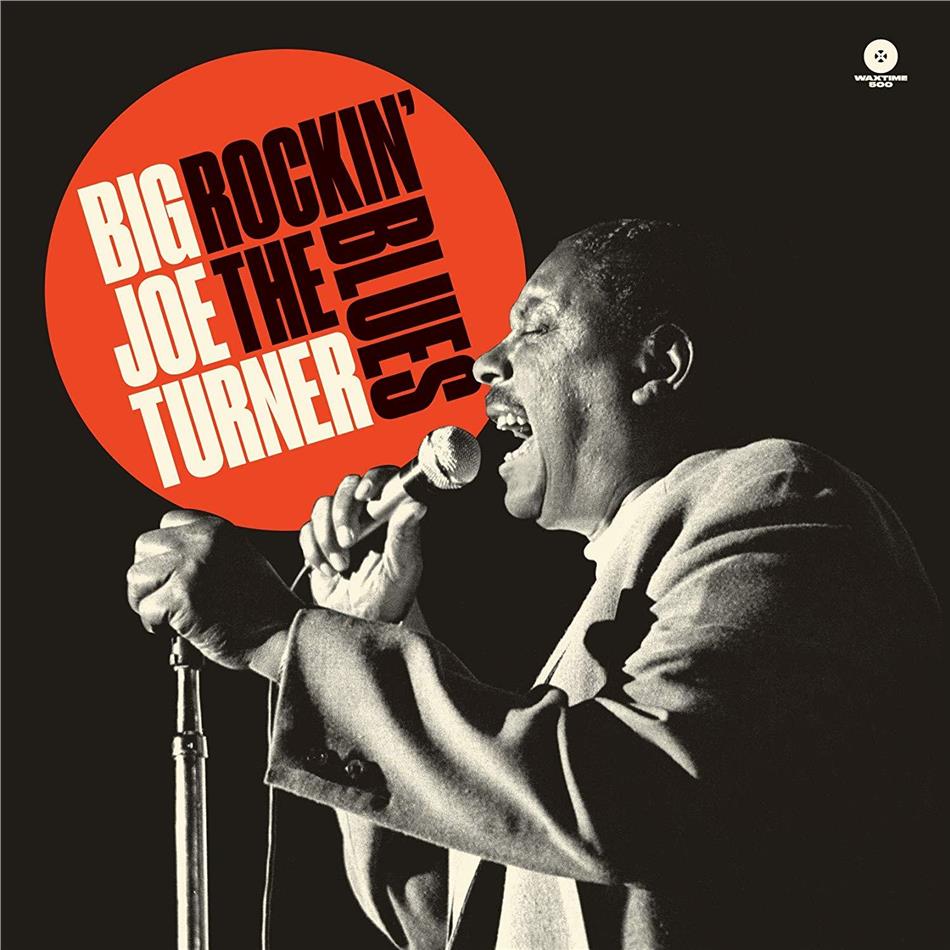 Big Joe Turner - Rockin The Blues 2019 Reissue, Bonus Tracks, Limited, LP