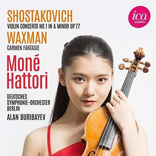 Alan Buribayev, Dimitri Schostakowitsch (1906-1975), Franz Waxman (1906-1967), Moné Hattori & Deutsches Sinfonie Orchester - Violinkonzert Nr. 1 / Carmen Fantasie