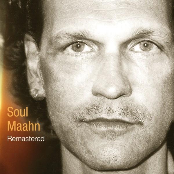 Wolf Maahn - Soul Maahn 2019 Reissue, Remastered