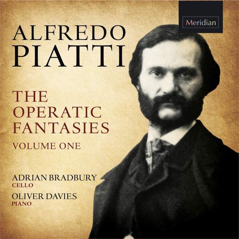 Alfredo Piatti (1822-1901), Adrian Bradbury & Oliver Davies - Operatic Fantasies 1