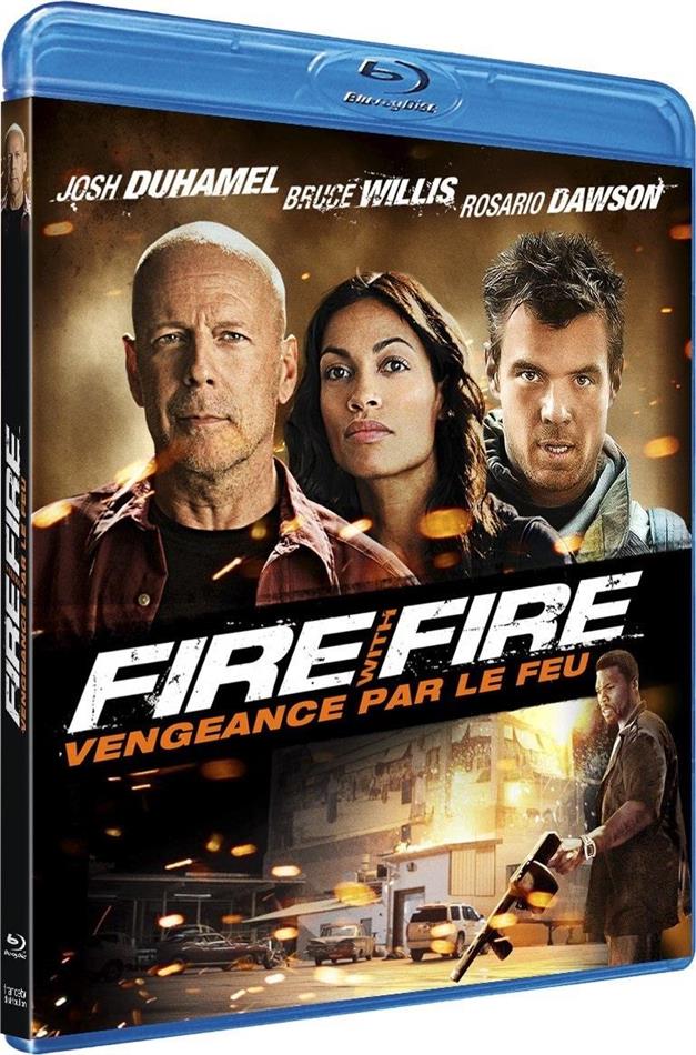 Fire with Fire - Vengeance par le feu (2012)