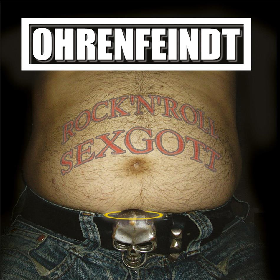 Ohrenfeindt - Rock'n'roll Sexgott Digipack