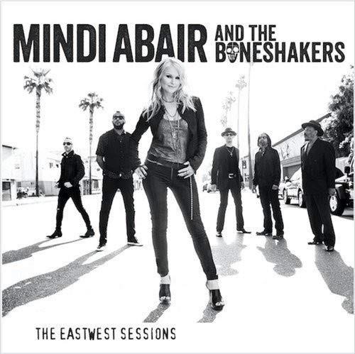 Mindi Abair & The Boneshakers - The Eastwest Sessions LP