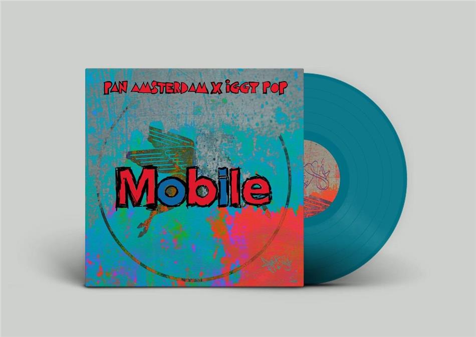 Pan Amsterdam, Iggy Pop & Leron Thomas - Mobile Blue Vinyl, 7" Single