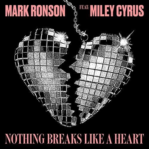 Mark Ronson feat. Miley Cyrus - Nothing Breaks Like A Heart RSD 2019, Edizione Limitata, 12" Maxi