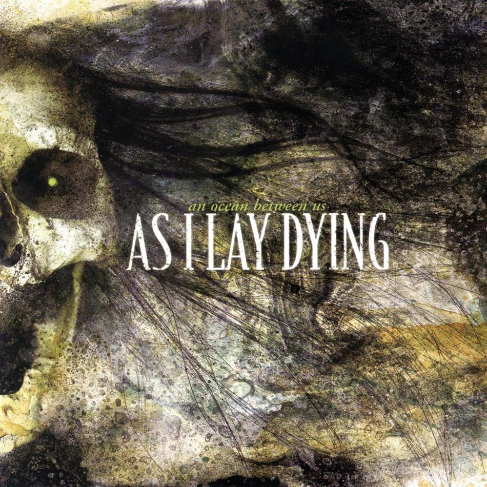 As I Lay Dying - An Ocean Between Us 2019 Reissue, LP
