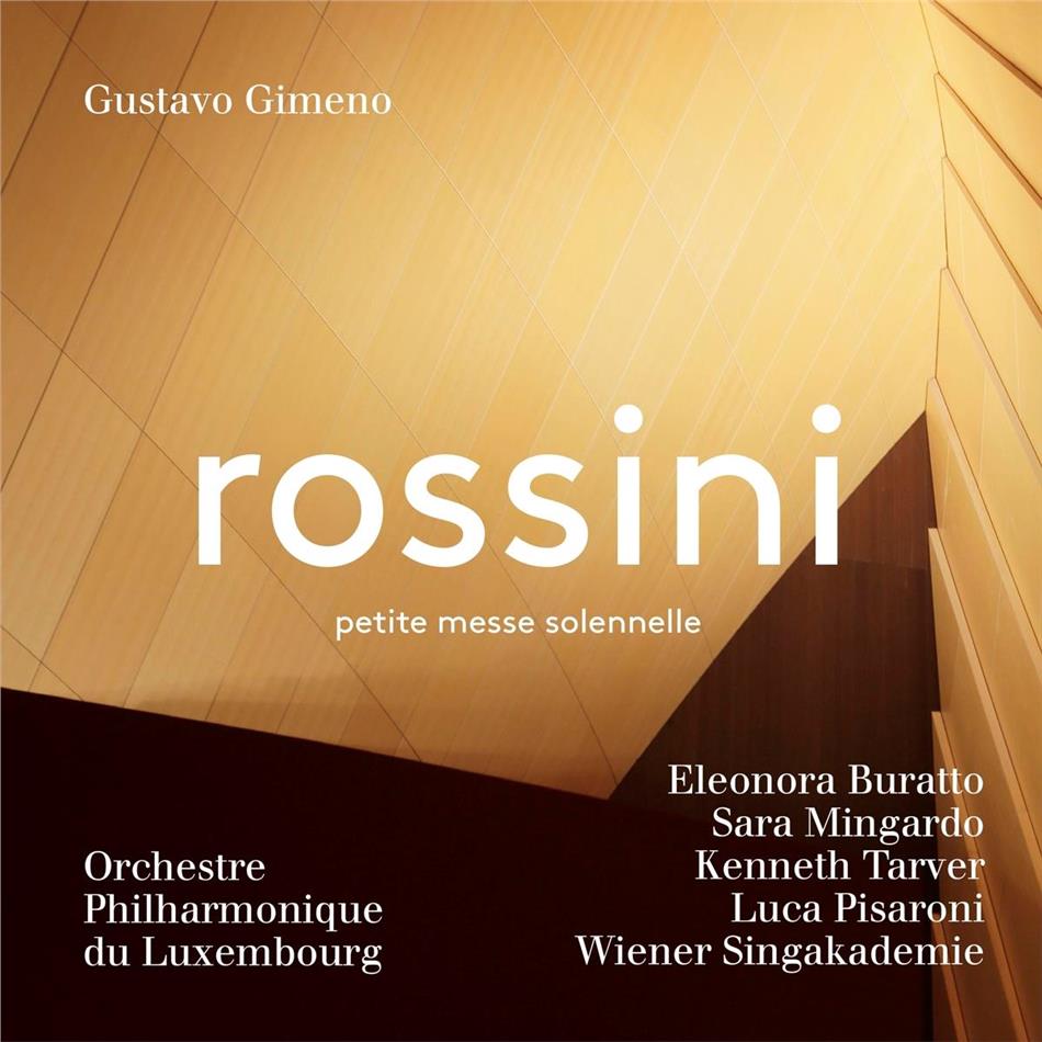 Gioachino Rossini (1792-1868), Gustavo Gimeno & Orchestre Philharmonique de Luxembourg - Petite Messe Solennelle Hybrid SACD