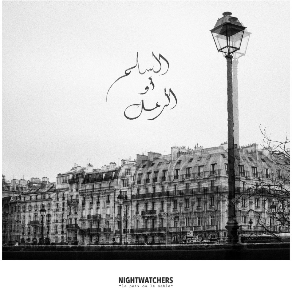 Nightwatchers - La Paix Ou Le Sable LP