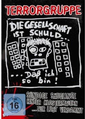 Terrorgruppe - Sündige Säuglinge Hinter Klostermauern