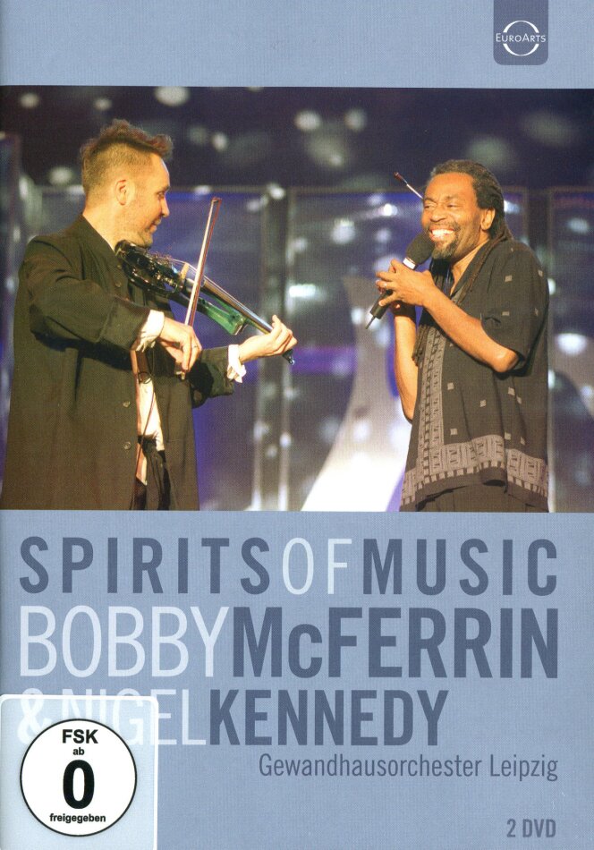 Nigel Kennedy & Bobby McFerrin - Spirits of Music - Live in Leipzig 2002 2 DVDs