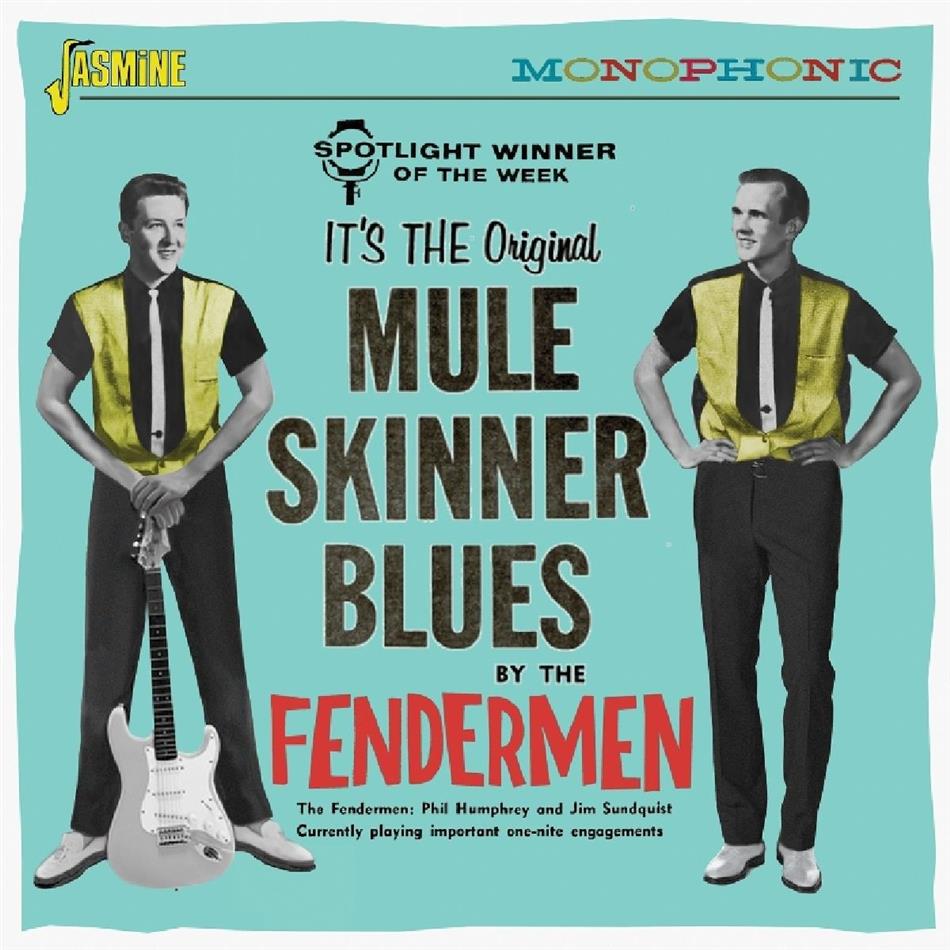 Fendermen - Mule Skinner Blues 2019 Reissue