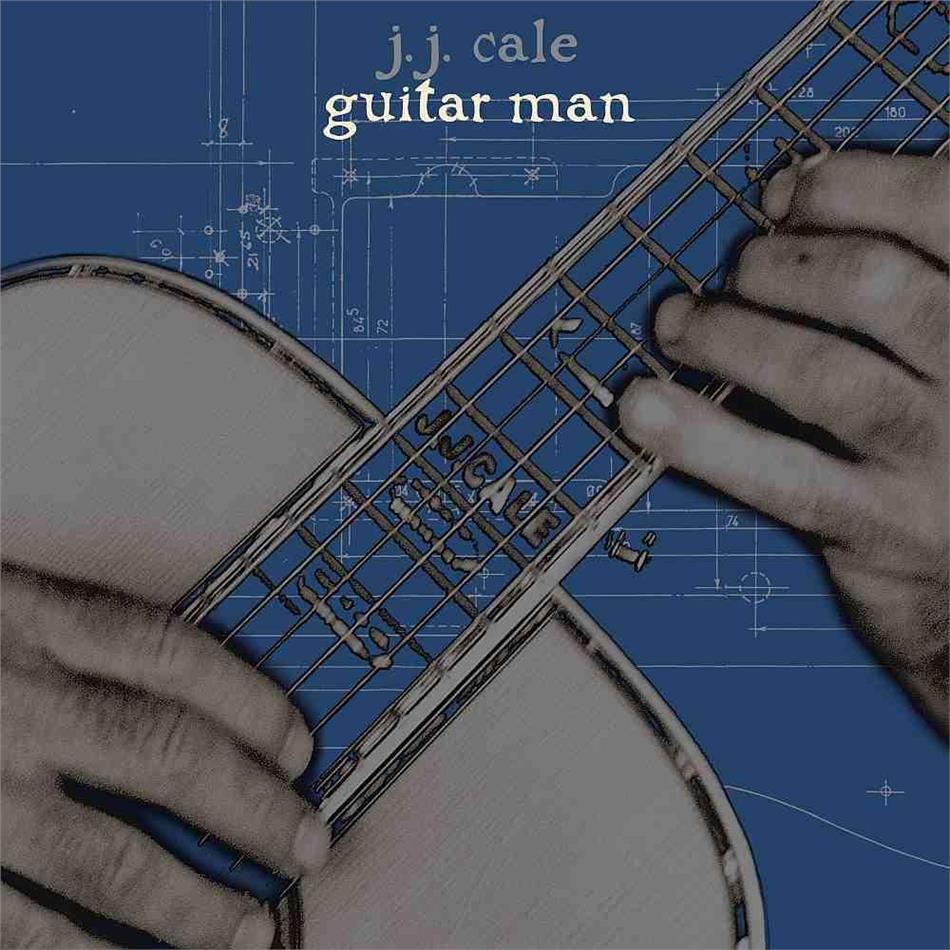 J.J. Cale - Guitar Man 2019 Reissue