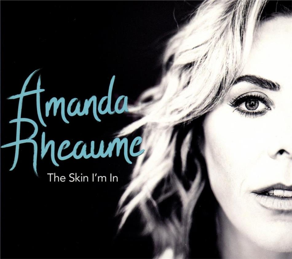 Amanda Rheaume - The Skin I'm In Édition Spéciale