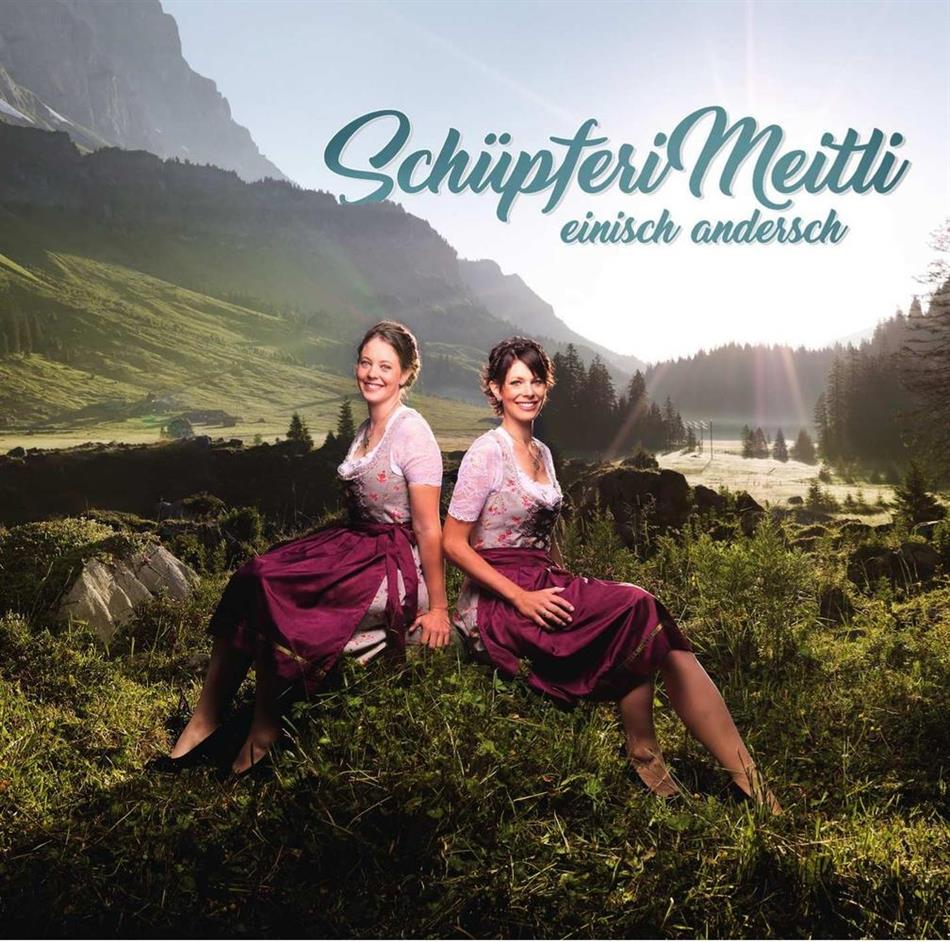 Schüpferi Meitli - Einisch Andersch