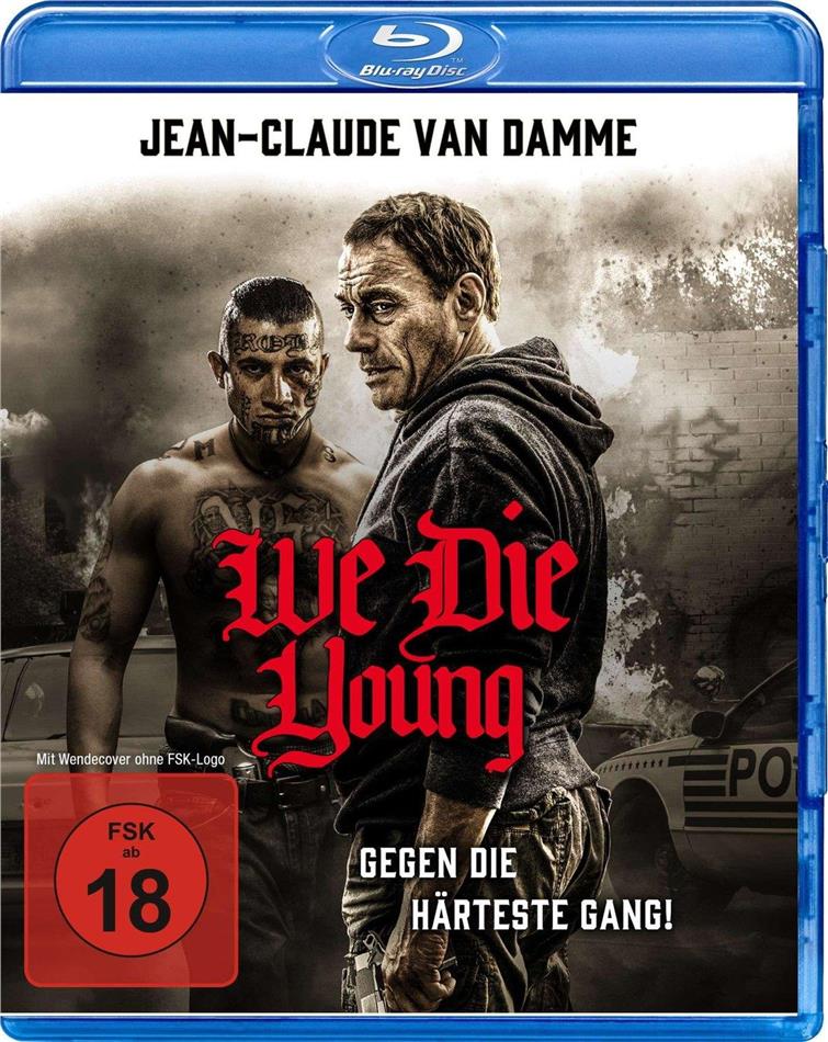 We Die Young (2019)