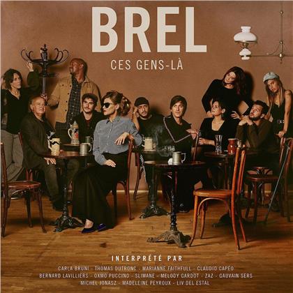 Brel - Ces Gens-La
