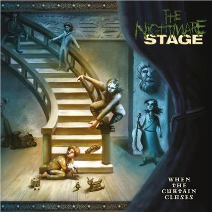 Nightmare Stage - When The Curtain Closes