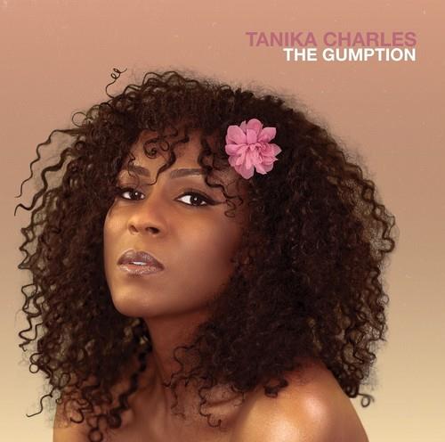 Tanika Charles - The Gumption LP