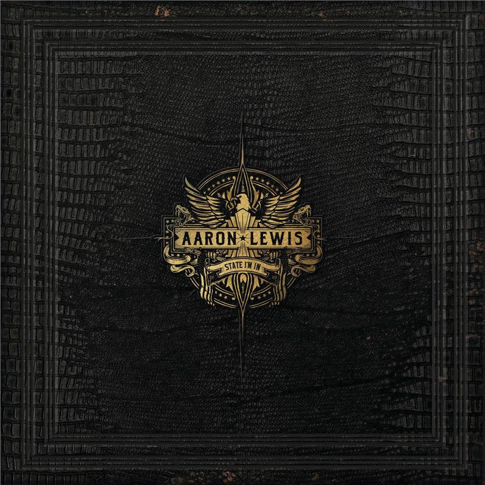 Aaron Lewis (Staind) - State I'm In LP