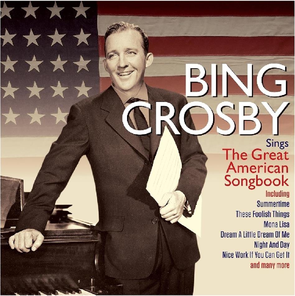 Bing Crosby - Bing Sings The Great American Song Book Not Now Edition, 2 CD