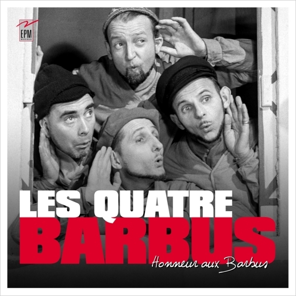 Les Quatre Barbus - Honneur aux barbus ! Digipack, 4 CDs