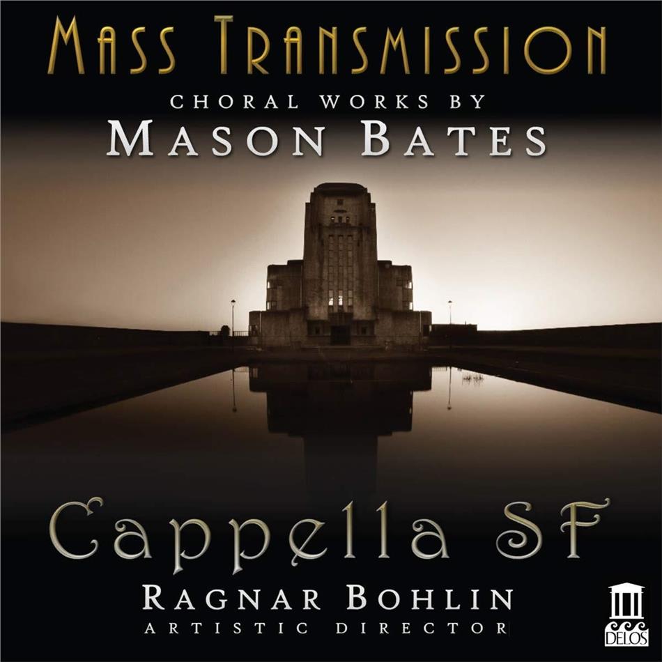 Mason Bates - Mass Transmission