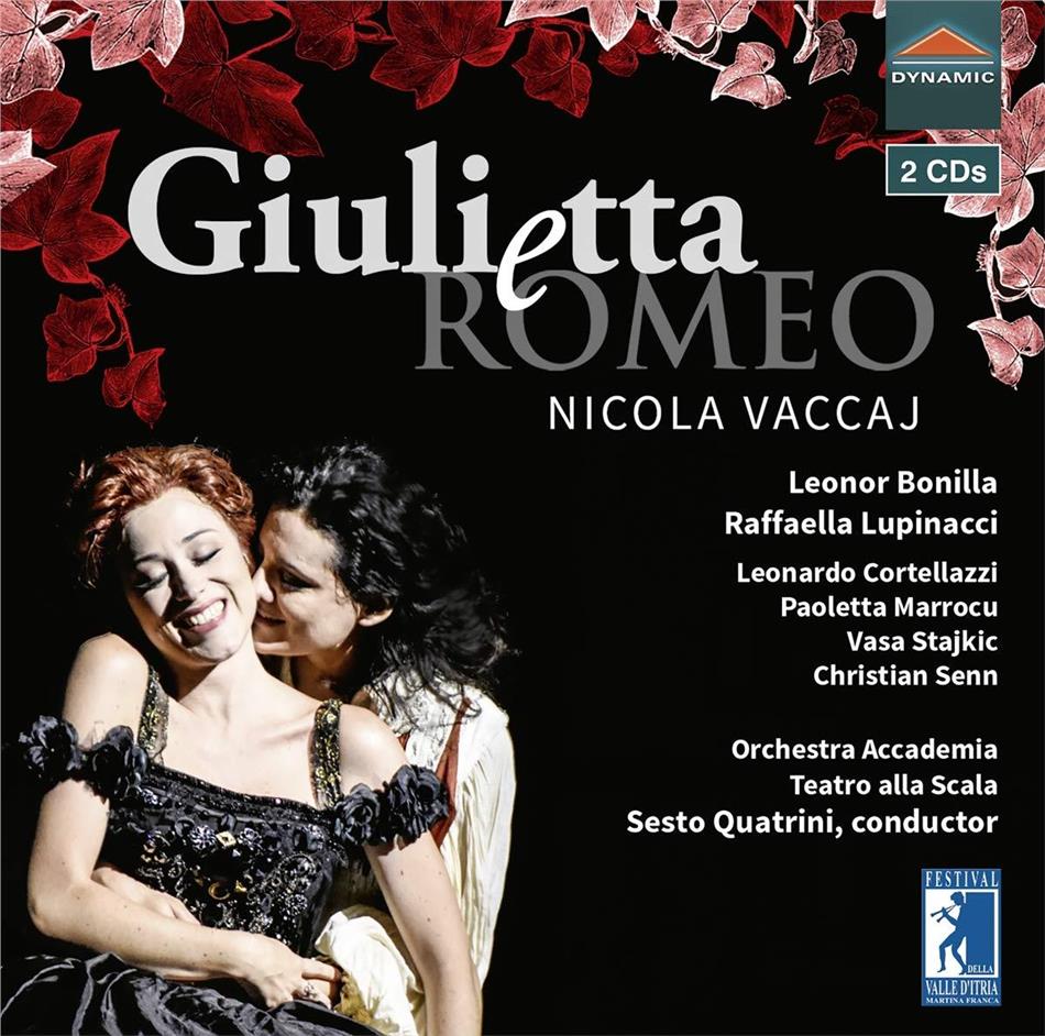 Nicola Vaccaj (1790-1848), Sesto Quatrini, Leonardo Cortellazzi, Leonor Bonilla, Raffaella Lupinacci, … - Giulietta E Romeo 2 CDs