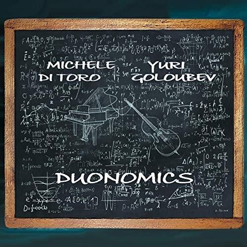 Michele Di Toro & Yuri Goloubev - Duonomics