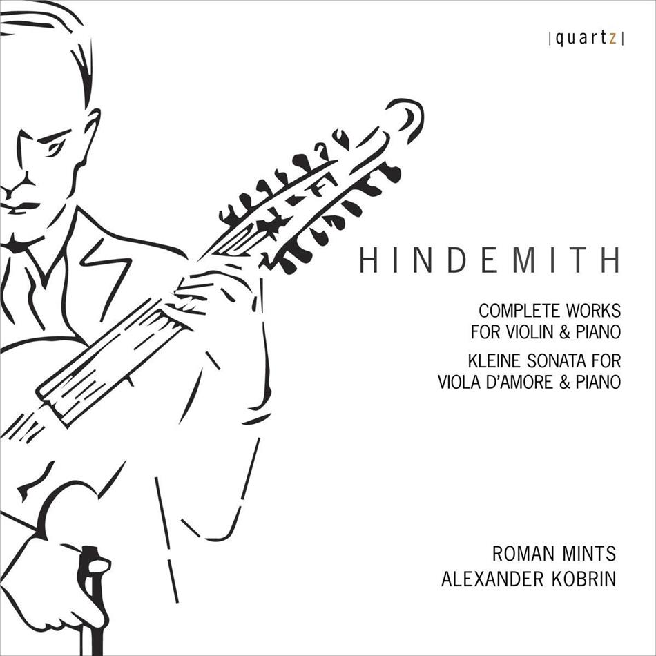 Roman Mints, Alexander Kobrin & Paul Hindemith (1895-1963) - Sämtliche Werke Für Violine & Klavier