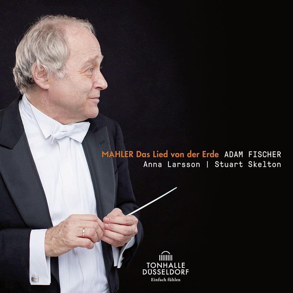 Anna Larsson, Stuart Skelton, Gustav Mahler (1860-1911) & Adam Fischer - Das Lied Von Der Erde